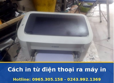 Cách In Từ Điện Thoại Ra Máy In Đơn Giản, Thợ Hỗ Trợ Tận Nơi