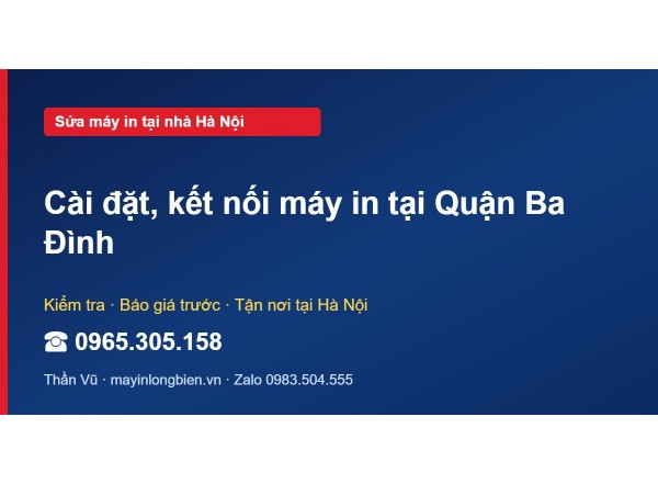 Cài đặt, kết nối máy in tại Quận Ba Đình