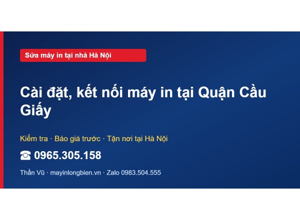 Cài đặt, kết nối máy in tại Quận Cầu Giấy