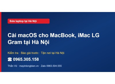 Cài macOS cho MacBook, iMac LG Gram tại Hà Nội
