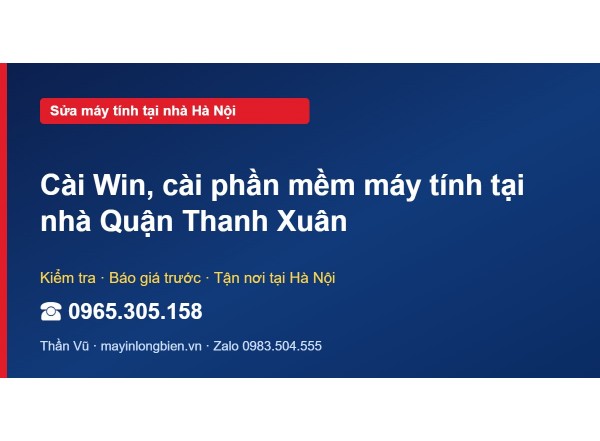Cài Win, cài phần mềm máy tính tại nhà Quận Thanh Xuân