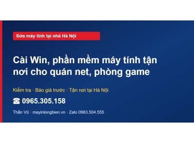 Cài Win, phần mềm máy tính tận nơi cho quán net, phòng game