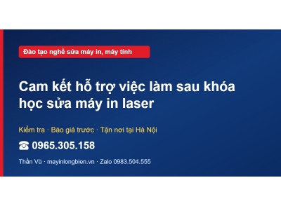 Cam kết hỗ trợ việc làm sau khóa học sửa máy in laser
