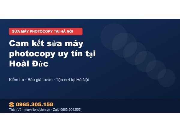 Cam kết sửa máy photocopy uy tín tại Hoài Đức
