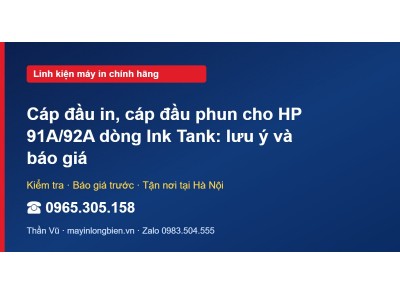 Cáp đầu in, cáp đầu phun cho HP 91A/92A dòng Ink Tank: lư…