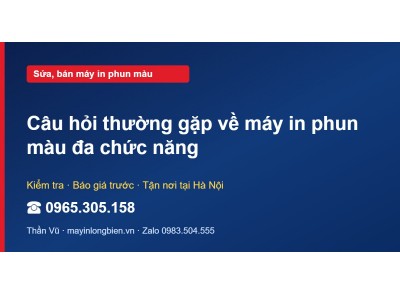 Câu hỏi thường gặp về máy in phun màu đa chức năng