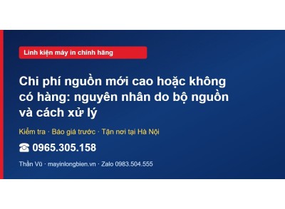 Chi phí nguồn mới cao hoặc không có hàng: nguyên nhân do …