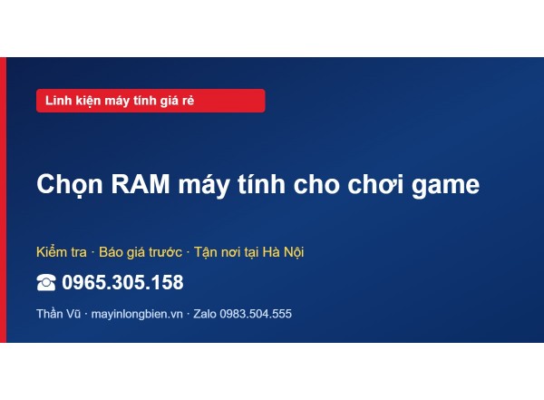 Chọn RAM máy tính cho chơi game