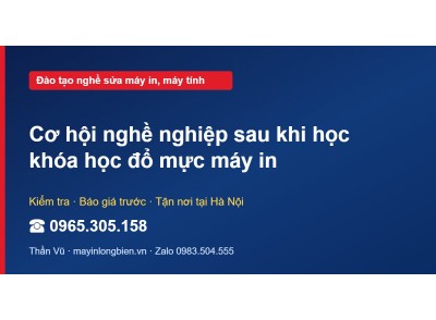Cơ hội nghề nghiệp sau khi học khóa học đổ mực máy in