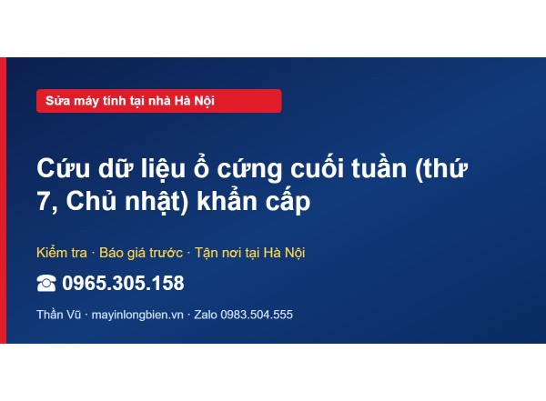 Cứu dữ liệu ổ cứng cuối tuần (thứ 7, Chủ nhật) khẩn cấp