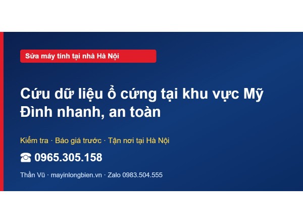 Cứu dữ liệu ổ cứng tại khu vực Mỹ Đình nhanh, an toàn