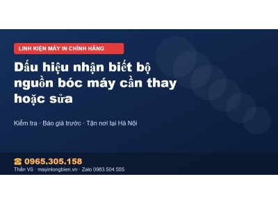 Dấu hiệu nhận biết bộ nguồn bóc máy cần thay hoặc sửa