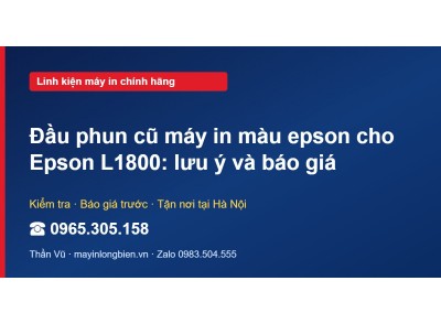 Đầu phun cũ máy in màu epson cho Epson L1800: lưu ý và bá…