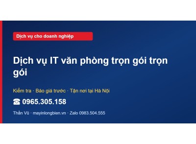 Dịch vụ IT văn phòng trọn gói trọn gói
