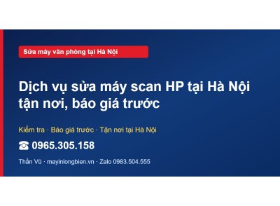 Dịch vụ sửa máy scan HP tại Hà Nội tận nơi, báo giá trước