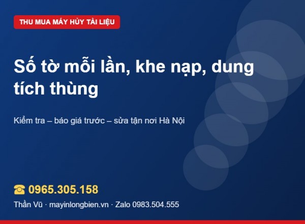 Đọc thông số máy hủy tài liệu cũ trước khi bán | Thần Vũ