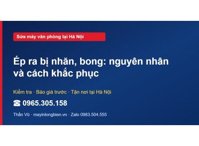 Ép ra bị nhăn, bong: nguyên nhân và cách khắc phục