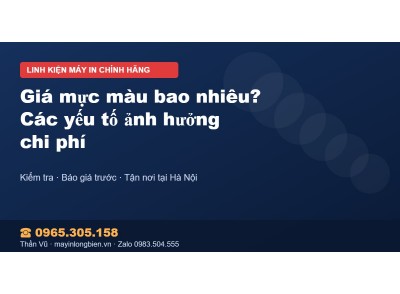 Giá mực màu bao nhiêu? Các yếu tố ảnh hưởng chi phí