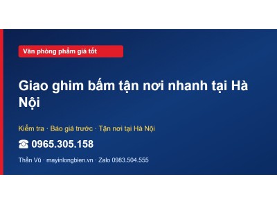 Giao ghim bấm tận nơi nhanh tại Hà Nội