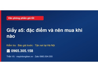 Giấy a5: đặc điểm và nên mua khi nào