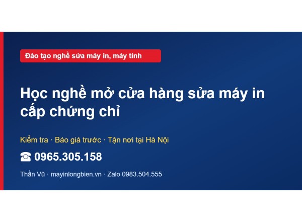 Học nghề mở cửa hàng sửa máy in cấp chứng chỉ
