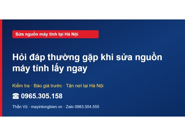 Hỏi đáp thường gặp khi sửa nguồn máy tính lấy ngay