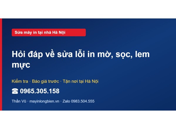Hỏi đáp về sửa lỗi in mờ, sọc, lem mực