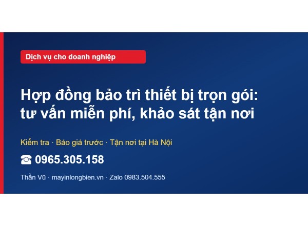Hợp đồng bảo trì thiết bị trọn gói: tư vấn miễn phí, khảo…