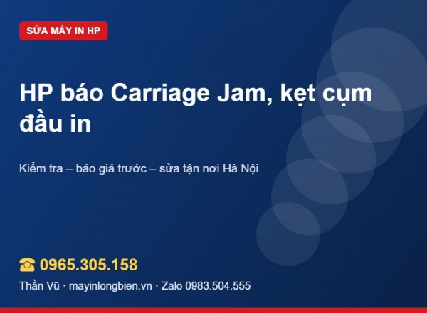 HP báo Carriage Jam, kẹt cụm đầu in | Thần Vũ