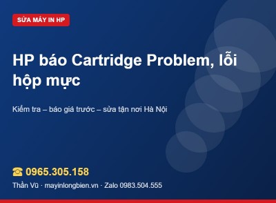 HP báo Cartridge Problem, lỗi hộp mực | Thần Vũ