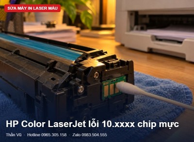 Lỗi 10.0004 HP Color LaserJet: chip vật tư | Thần Vũ