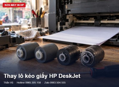 Thay lô kéo giấy HP DeskJet | Thần Vũ