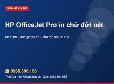 HP OfficeJet Pro in chữ đứt nét, thiếu dòng | Thần Vũ