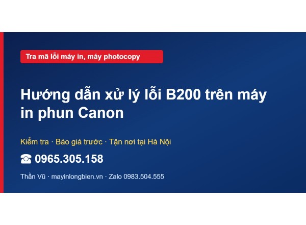 Hướng dẫn xử lý lỗi B200 trên máy in phun Canon