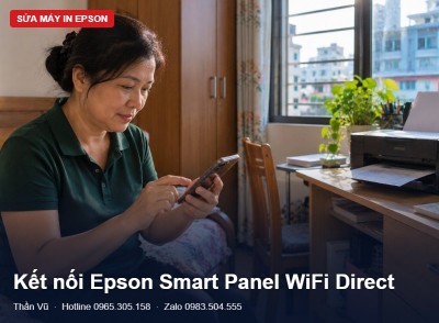 Kết nối Epson Smart Panel qua WiFi Direct | Thần Vũ