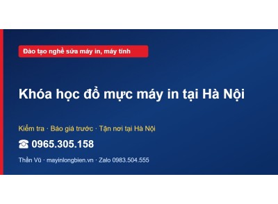 Khóa học đổ mực máy in tại Hà Nội