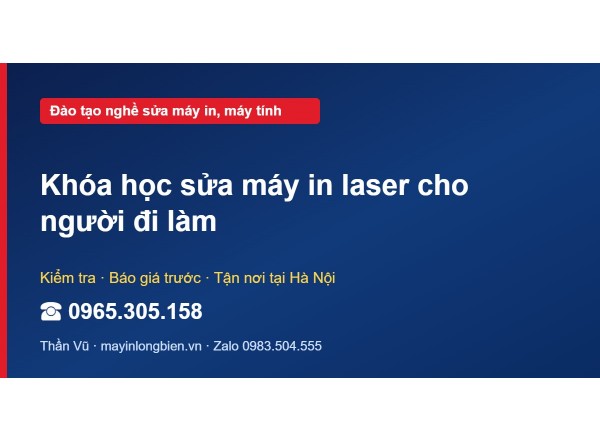 Khóa học sửa máy in laser cho người đi làm