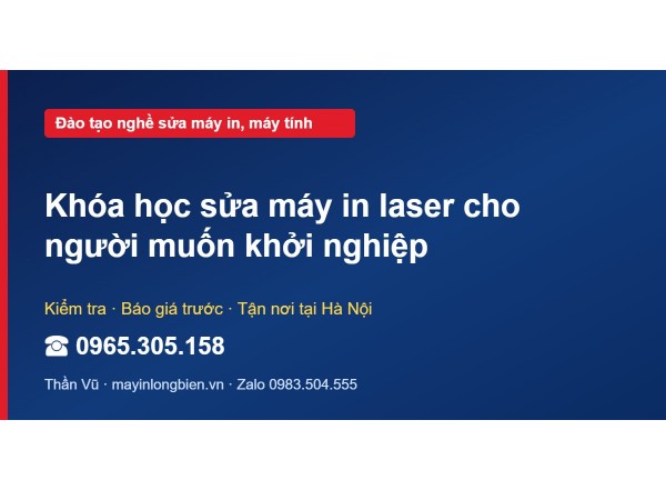 Khóa học sửa máy in laser cho người muốn khởi nghiệp