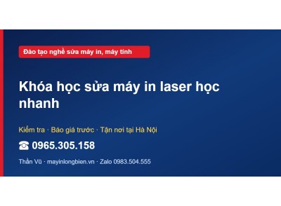 Khóa học sửa máy in laser học nhanh