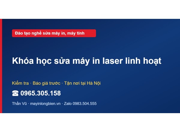 Khóa học sửa máy in laser linh hoạt