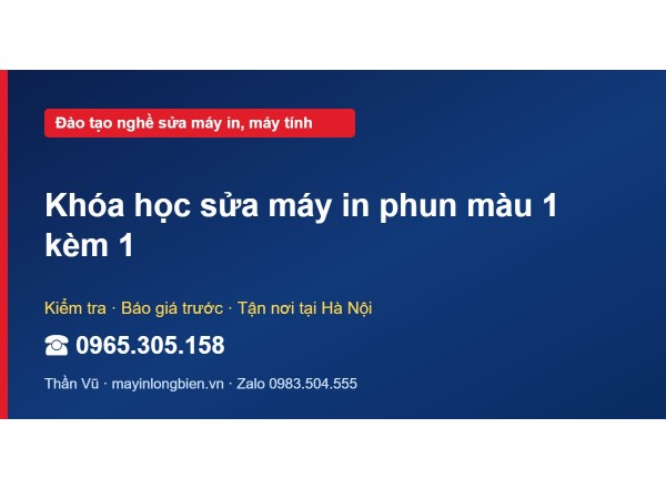 Khóa học sửa máy in phun màu 1 kèm 1