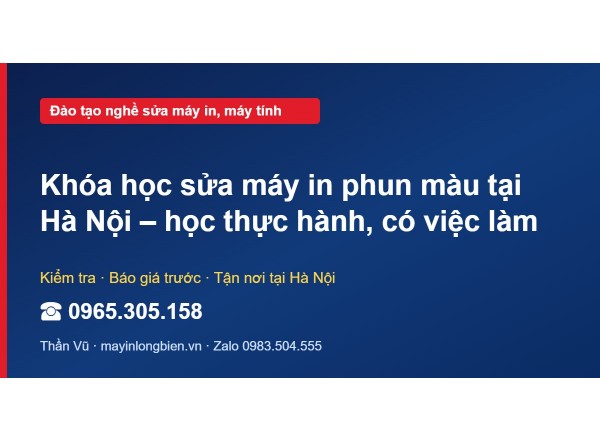 Khóa học sửa máy in phun màu tại Hà Nội – học thực hành, …