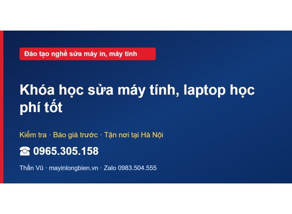 Khóa học sửa máy tính, laptop học phí tốt