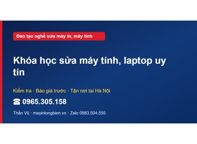 Khóa học sửa máy tính, laptop uy tín