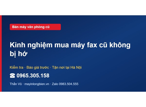 Kinh nghiệm mua máy fax cũ không bị hớ