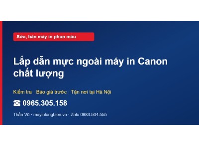 Lắp dẫn mực ngoài máy in Canon chất lượng