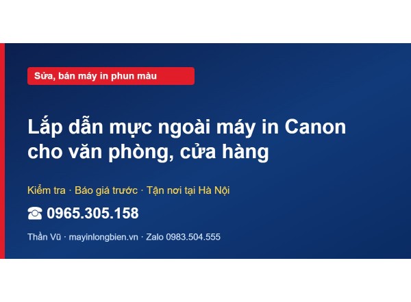 Lắp dẫn mực ngoài máy in Canon cho văn phòng, cửa hàng