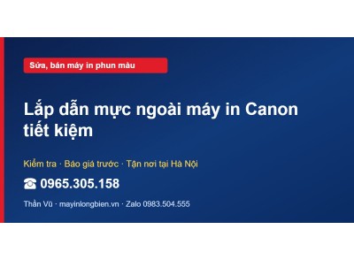 Lắp dẫn mực ngoài máy in Canon tiết kiệm