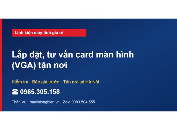 Lắp đặt, tư vấn card màn hình (VGA) tận nơi