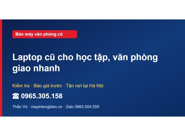 Laptop cũ cho học tập, văn phòng giao nhanh